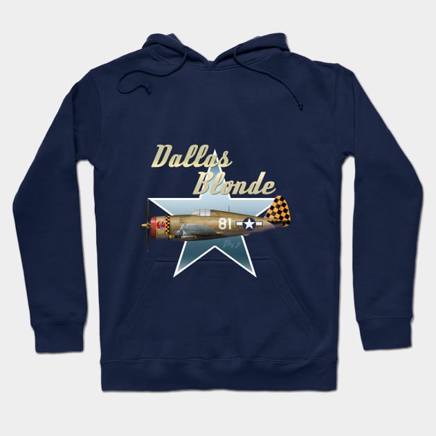 Dallas Blonde P47 Thunderbolt Hoodie by Spyinthesky